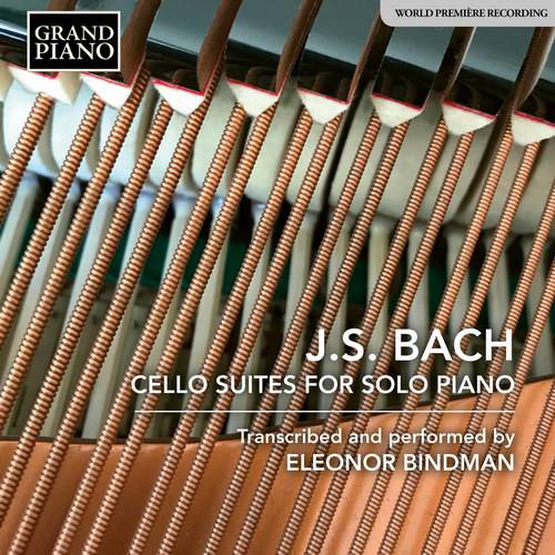 Eleonor Bindman – J.S. Bach_ Cello Suites (Arr. E. Bindman for Piano) Hi-Res