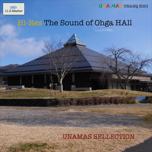 【专享】大贺音乐厅之声 (The Sound of Ohga Hall) (11.2MHz DSD)
