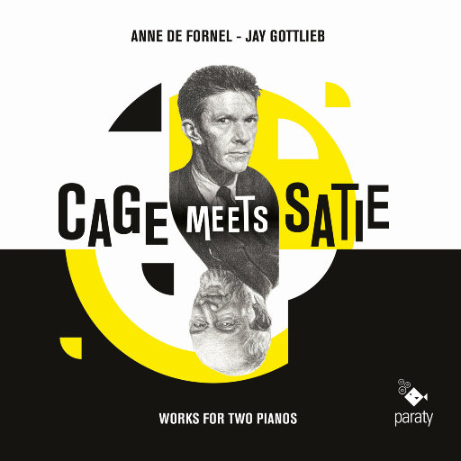 当凯奇遇见萨蒂(Cage Meets Satie)