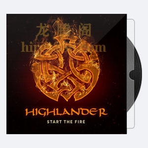 Highlander Celtic Rock Band Australia – Start the Fire (2022) [Hi-Res]